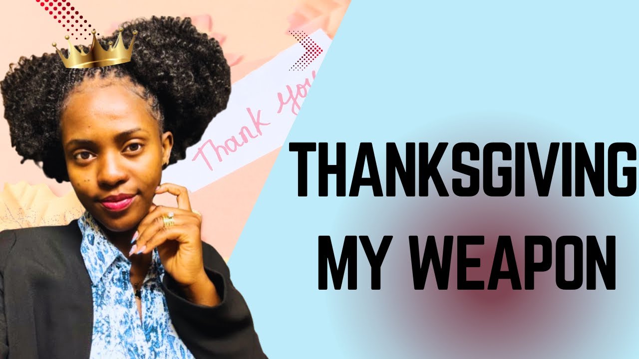 THANKSGIVING MY WEAPON | 21 DECEMBER 2025 | CVP 