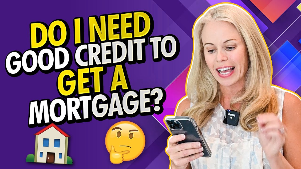 What Credit Score Do I Need To Get Accepted For a Mortgage In 2021