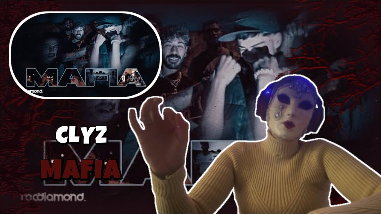 CLYZ - MAFIA (🔥 7ANCHOUNA OFFICIEL REACTION 🔥)