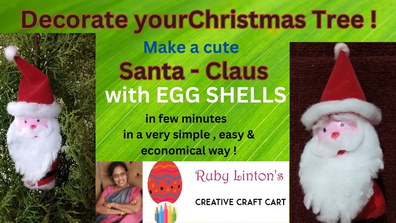 Beautiful SANTA - CLAUS with EGG SHELLS in few minutes! Simple & Easy steps..