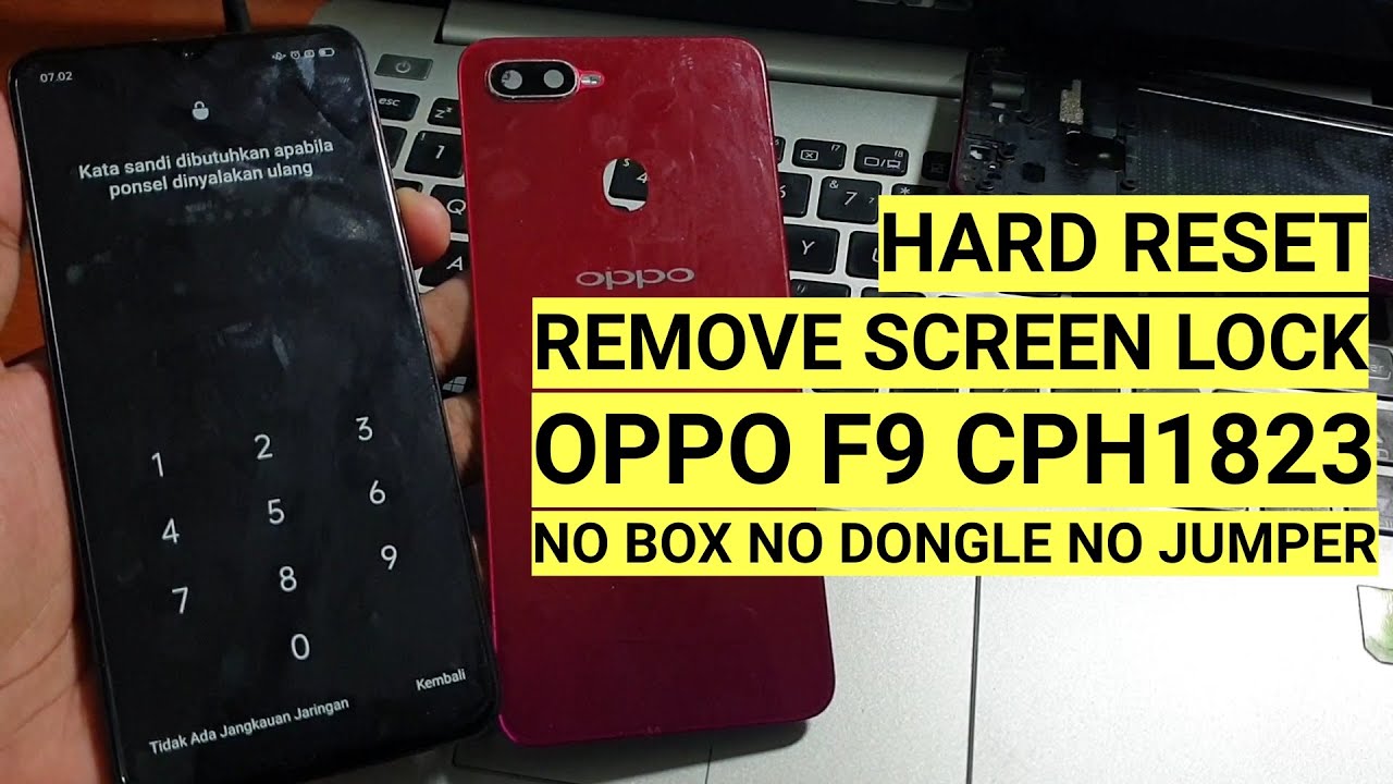 Аппаратный сброс Oppo F9 CPH1823 Снять блокировку экрана без коробки и ключа