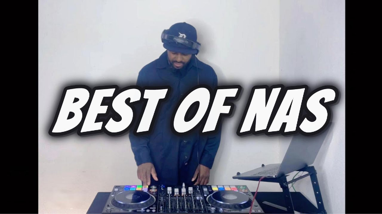 NAS MIX I The Best of Nas I Mixed by Dj Ibmow