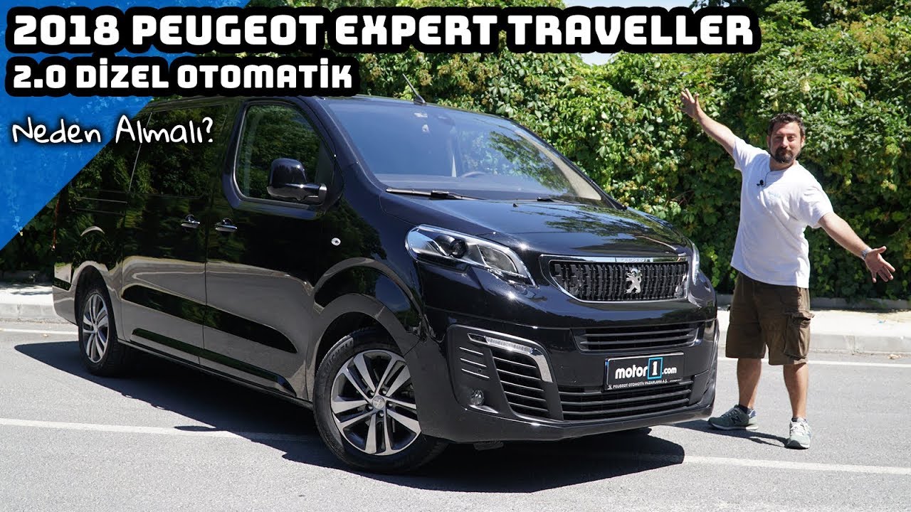 2018 Peugeot Expert Traveller 2.0 Dizel Otomatik | Neden Almalı ?