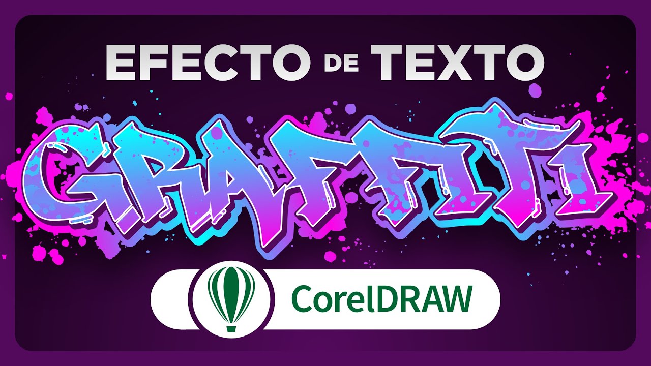 Texto con EFECTO GRAFFITI 🌈 CorelDRAW 2023