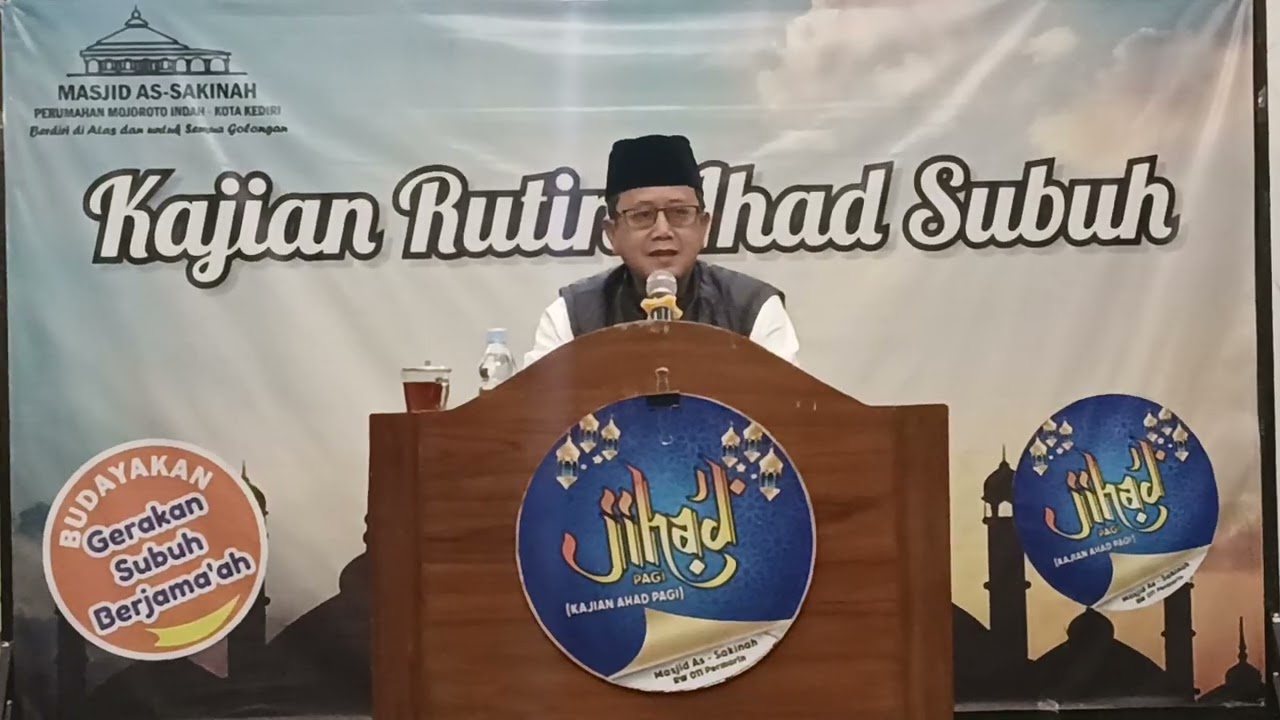 Jihad Pagi Pengajian Ahad Pagi Ba'da Subuh Tgl, 250126 bersama Gus Ab di Masjid As Sakinah Permorin 