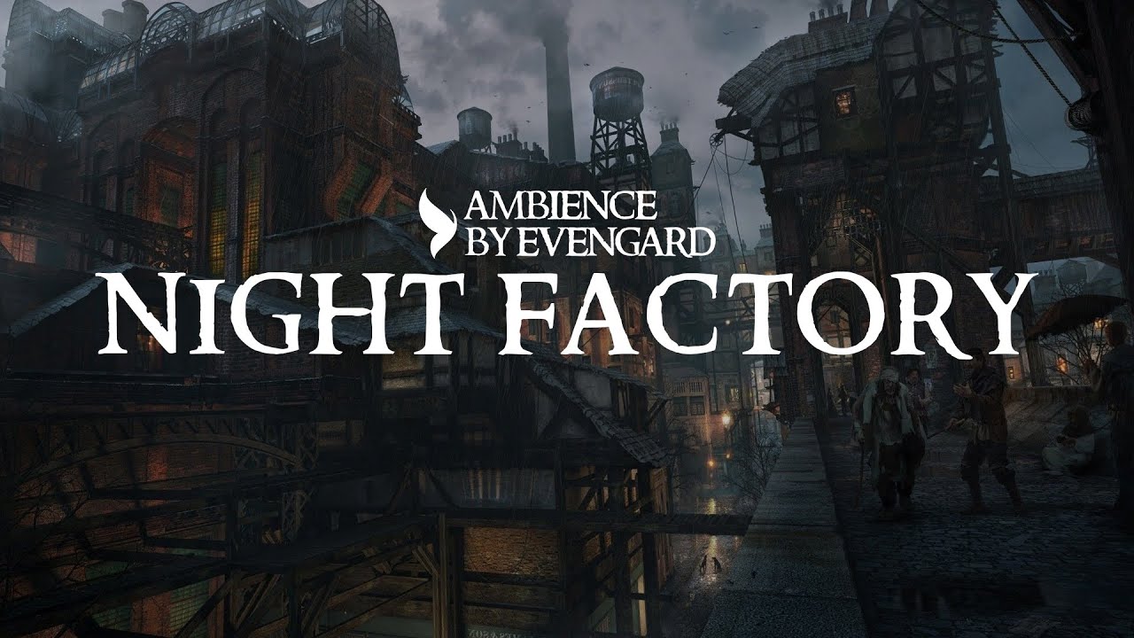 Night Factory | Ambience Structural and Commercial for D&D by Evengard