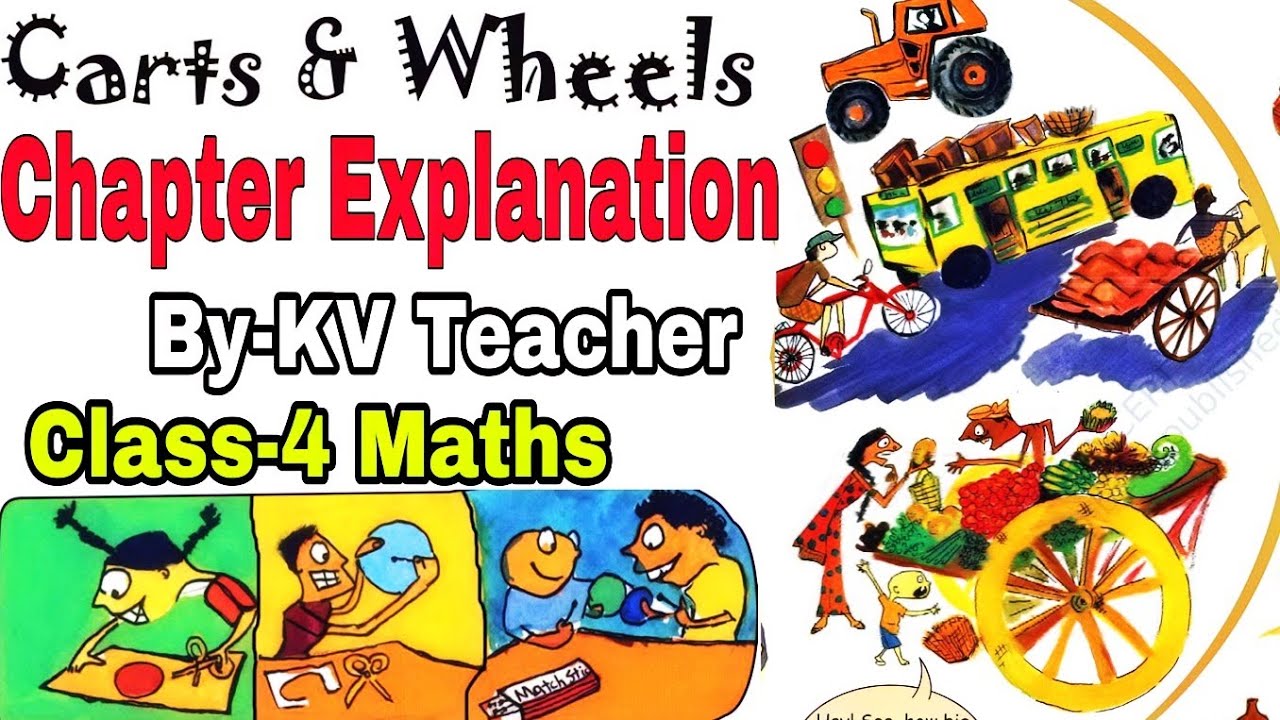 (PART-1) Carts And Wheels / Class-4 Maths NCERT Chapter 8 Explanation Question Answers By-KV Teacher