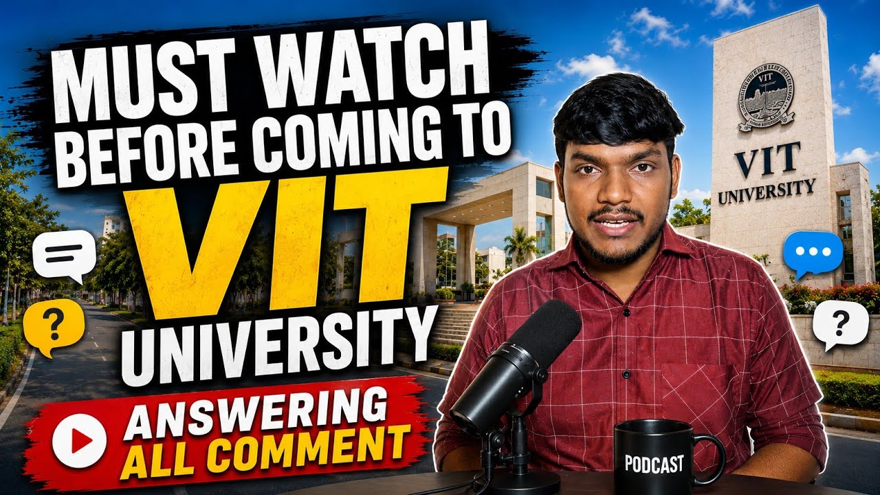 Clearing all queries related to VIT UNIVERSITY (by vitian)