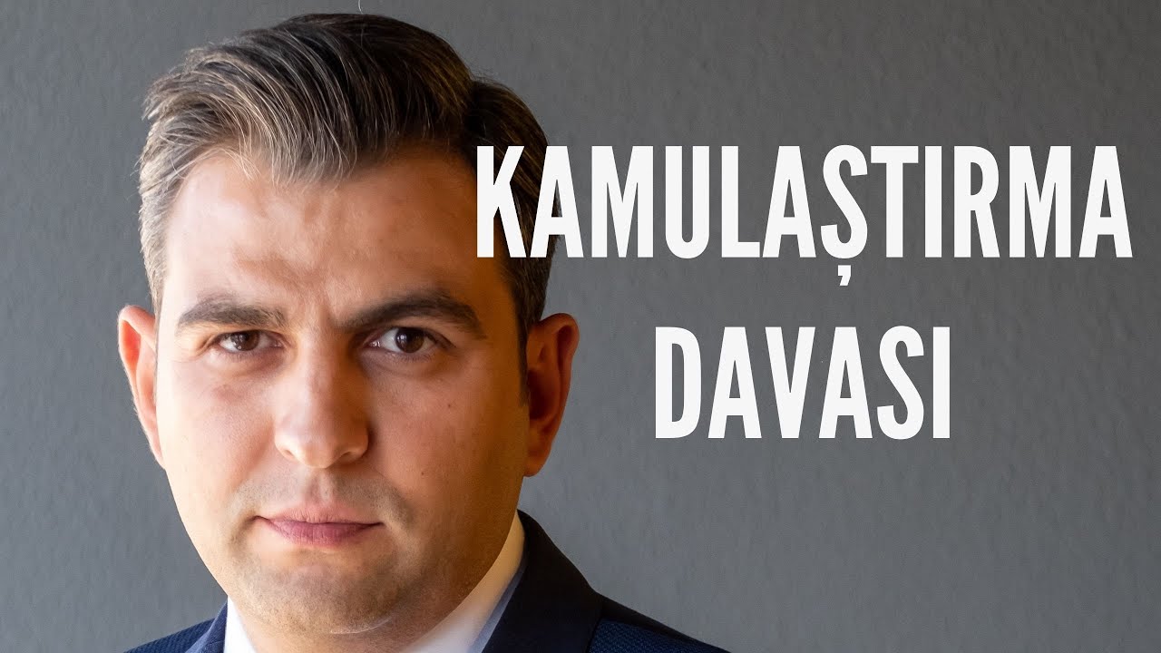 KAMULAŞTIRMA BEDELİNİN TESPİTİ VE TESCİLİ DAVASI (2)