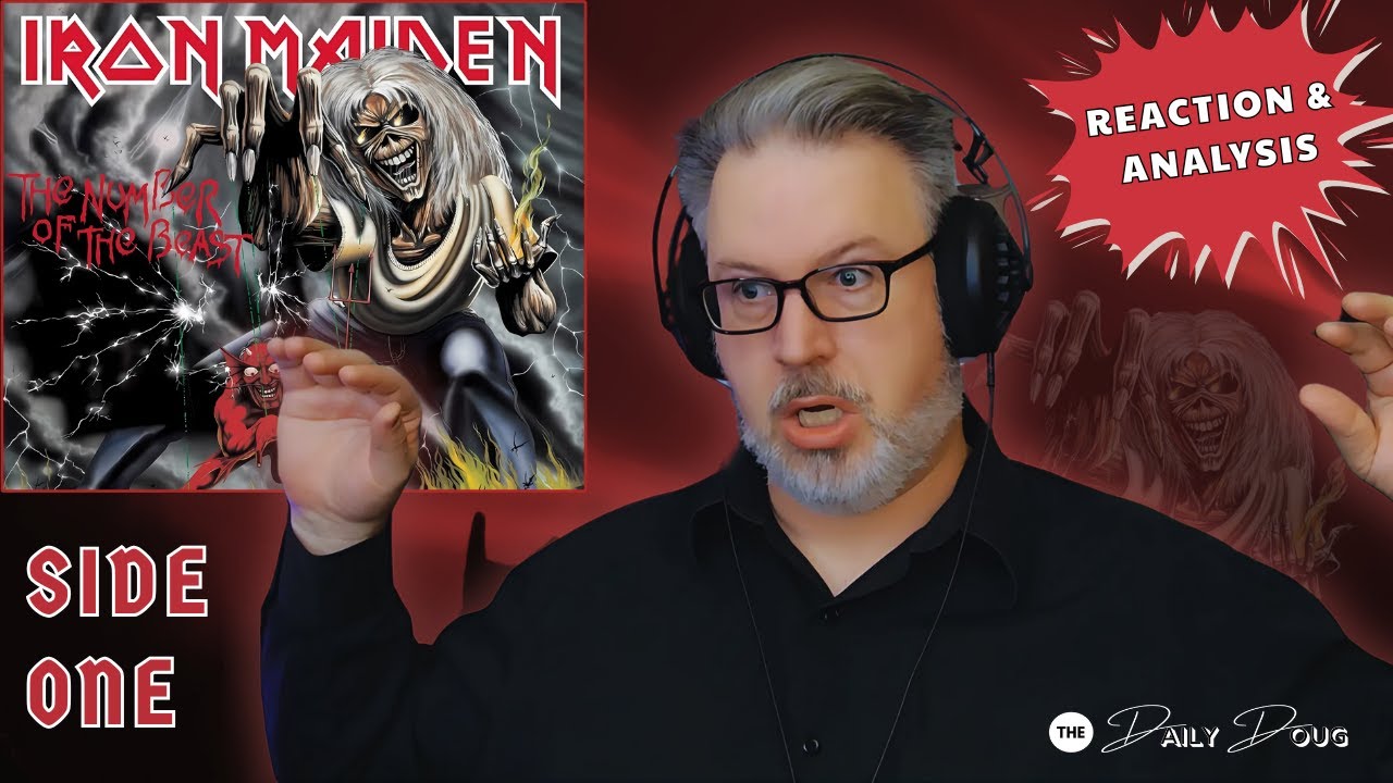 IRON MAIDEN: THE NUMBER OF THE BEAST (Side 1) | First-Time Reaction & Analysis | The Daily Doug