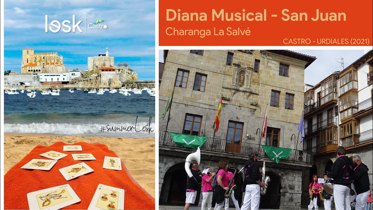 Diana Musical - San Juan | Charanga La Salvé | Castro-Urdiales | 2021 | #summerLesk