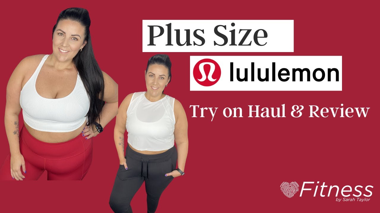 Plus Size LuLuLemon Try on Haul & Review