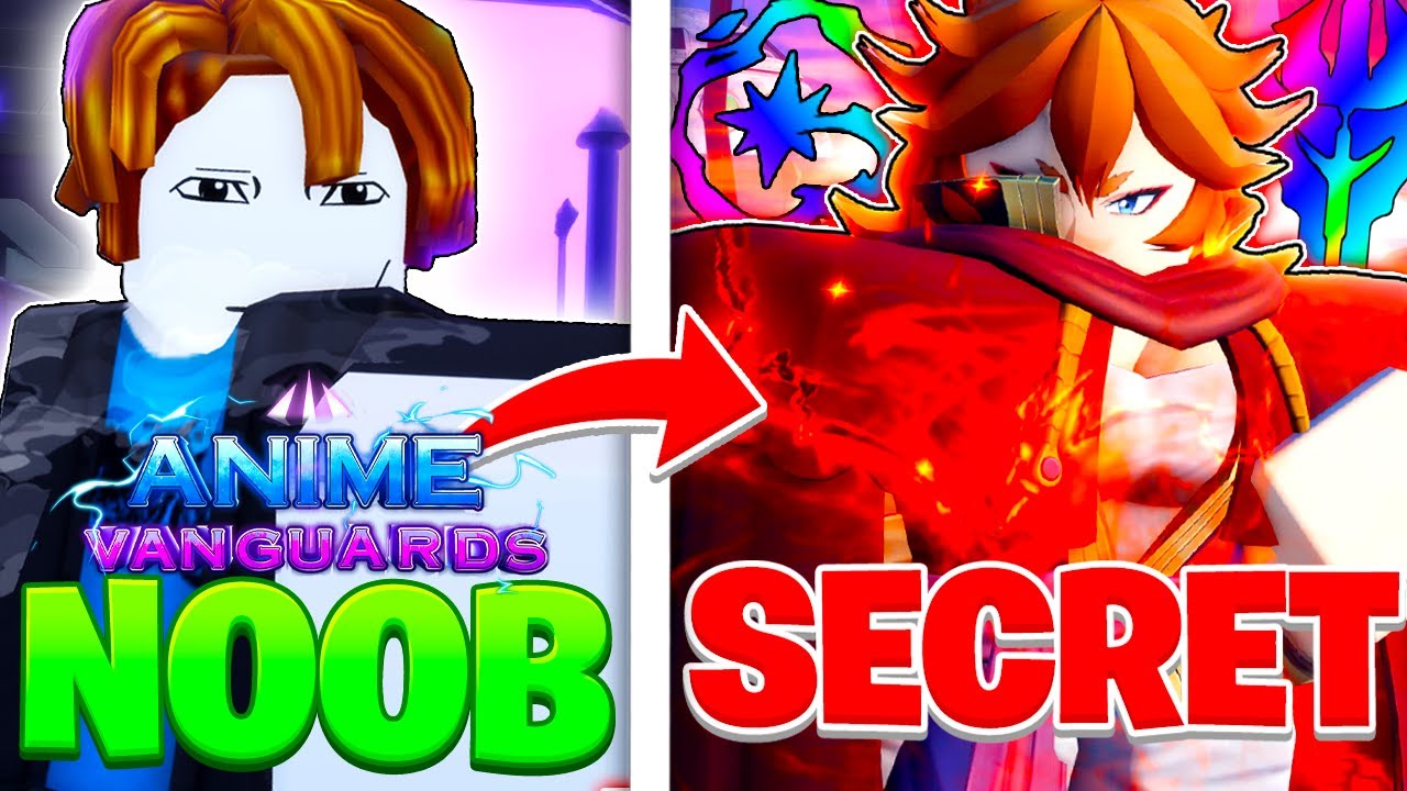 Going From A NOOB To SECRET In Anime Vanguards! (Roblox)