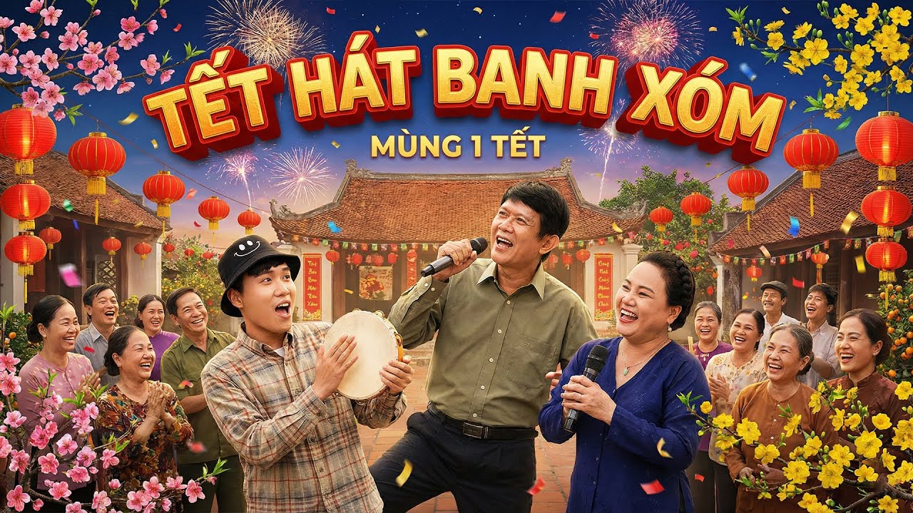 TẾT HÁT BANH XÓM | Phim Hài Tết Gia Đình Hay Mới Nhất 2026 | Phim Hài Tết 2026 | Phim Việt AMC