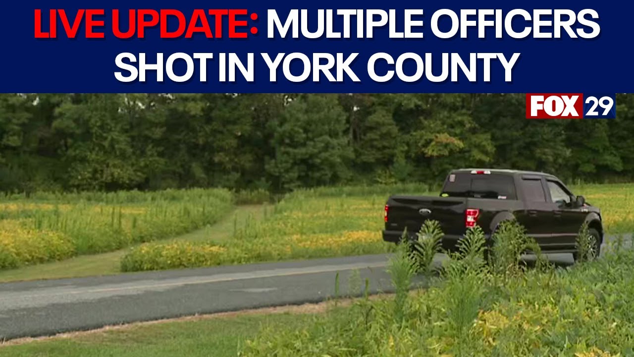 Officers shot in York County: Officials provide update | FOX 29 News Philadelphia