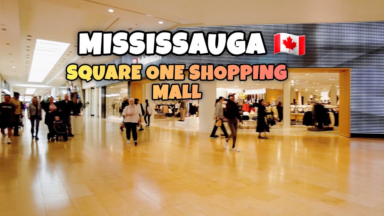 Square one, The Largest Shopping Center Mall in Ontario, Toronto, Mississauga