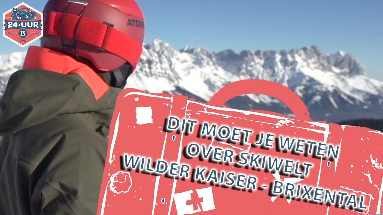 SkiWelt Wilder Kaiser - Brixental: dit moet je weten!