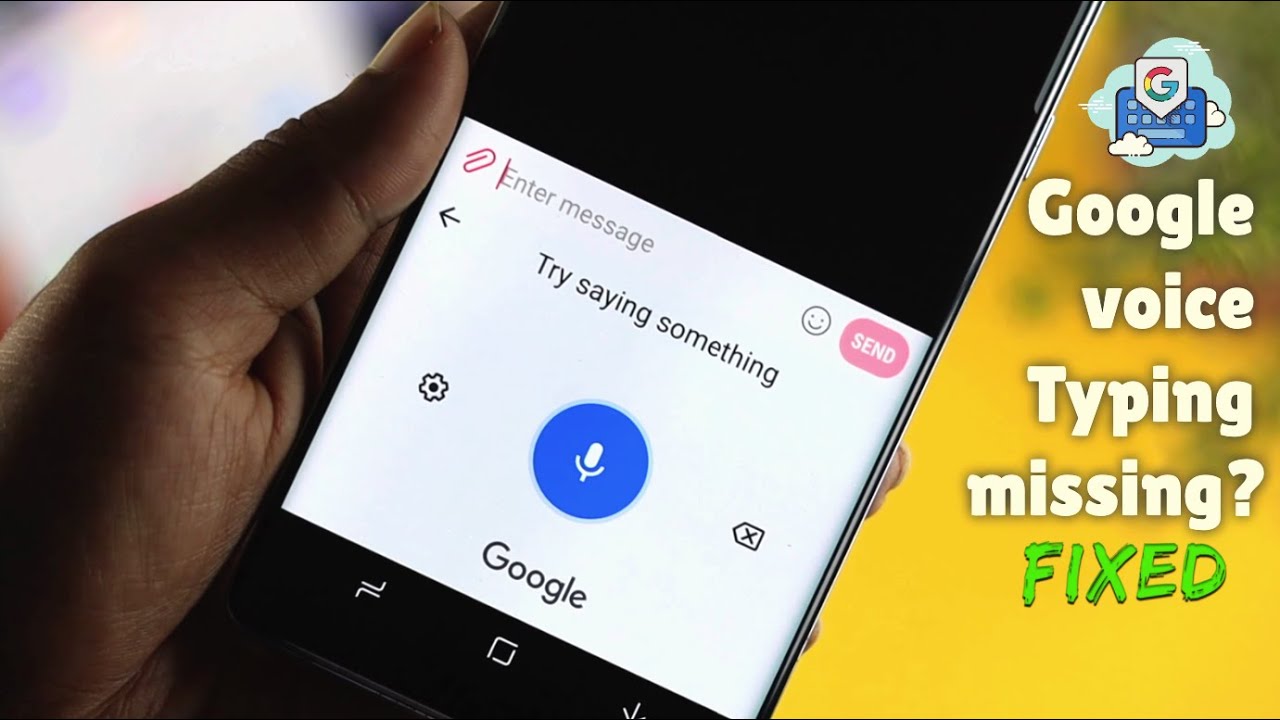 Fix: Google Voice Typing Missing & Not Working! [Android Phone]