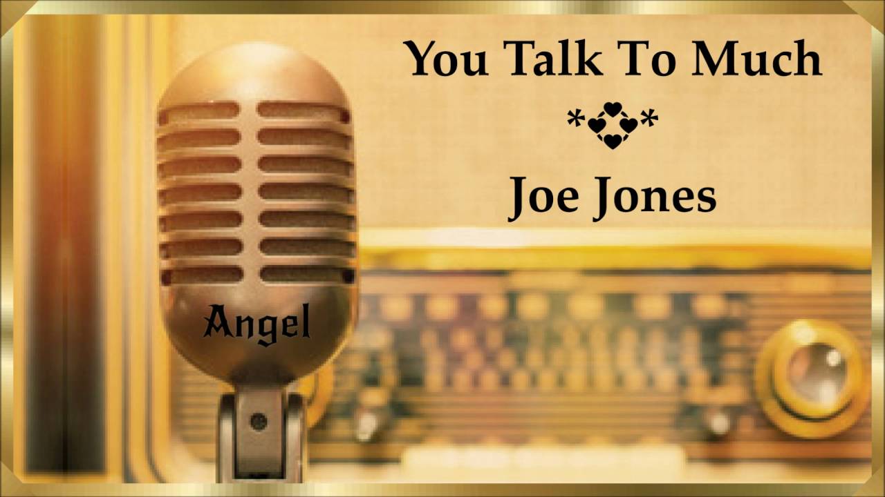 You Talk To Much*★* Joe Jones * (1960)