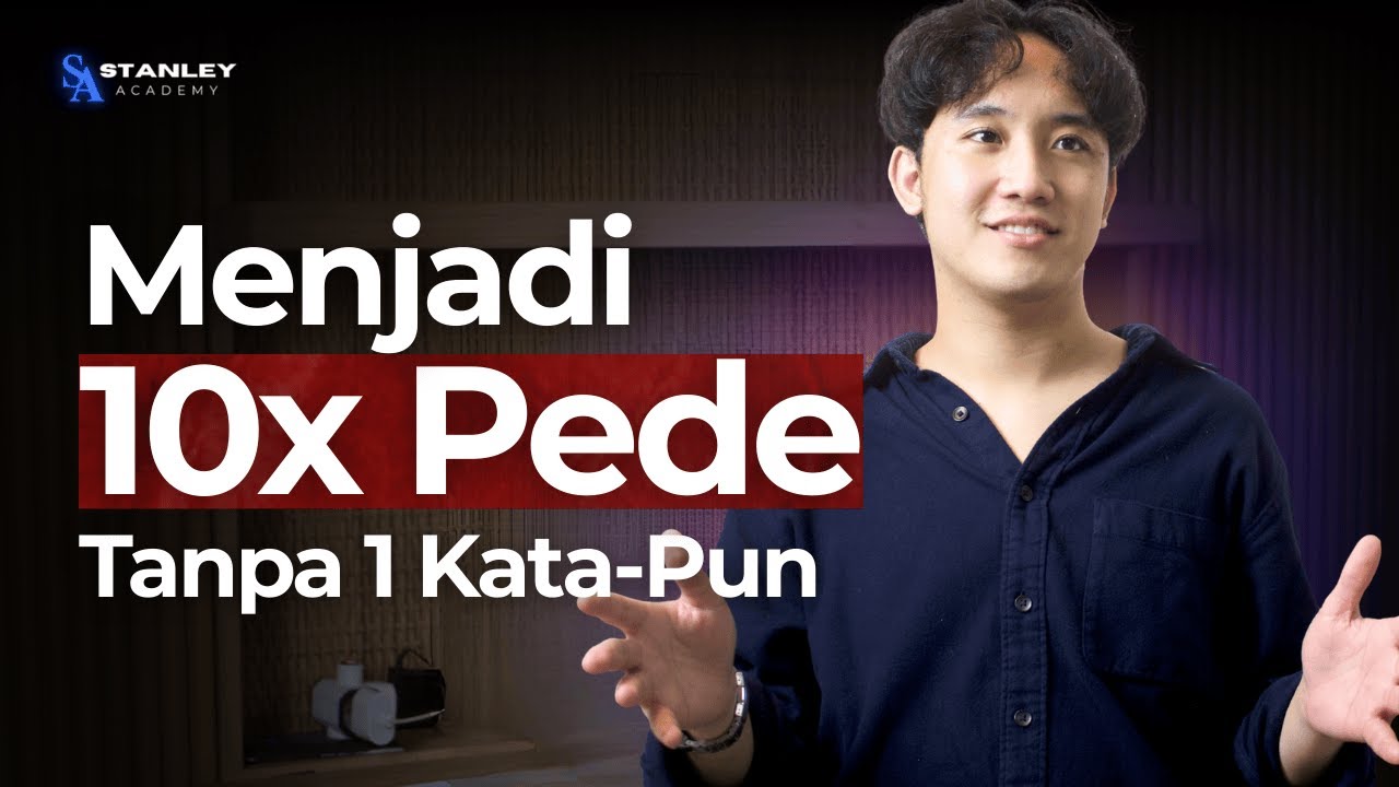 Pengen Kelihatan 10x Lebih PEDE Saat Ngomong? Tonton Ini!