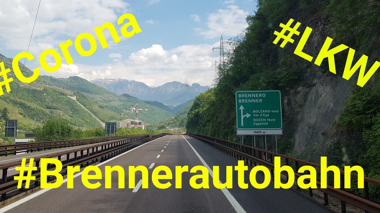 Mit dem LKW auf der Brennerautobahn von Bozen Süd bis Klausen während der Ausgangssperre