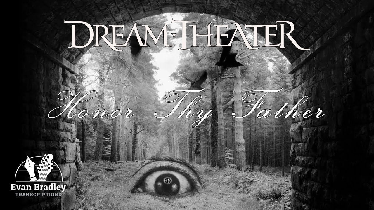Dream Theater - Honor Thy Father Guitar Tab