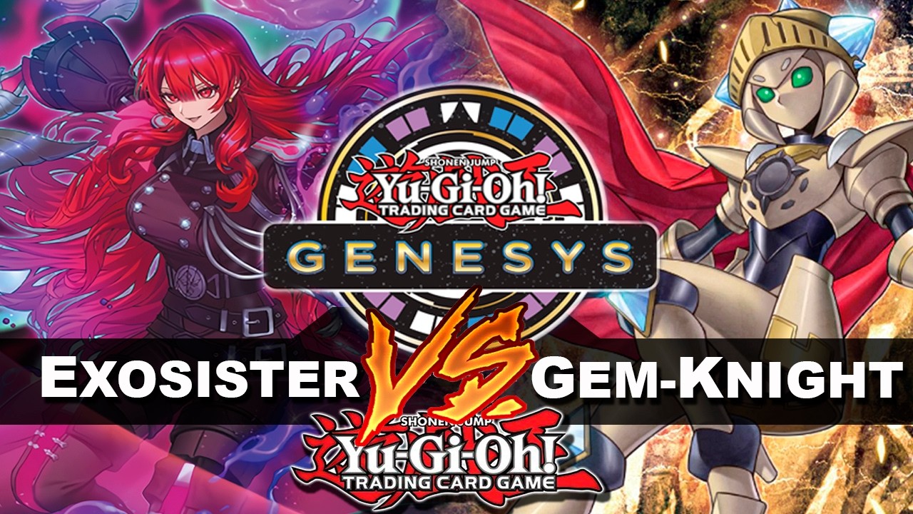 YuGiOh! Genesys - Exosister Vs Gem-Kngiht | O Tenpas da nova geração