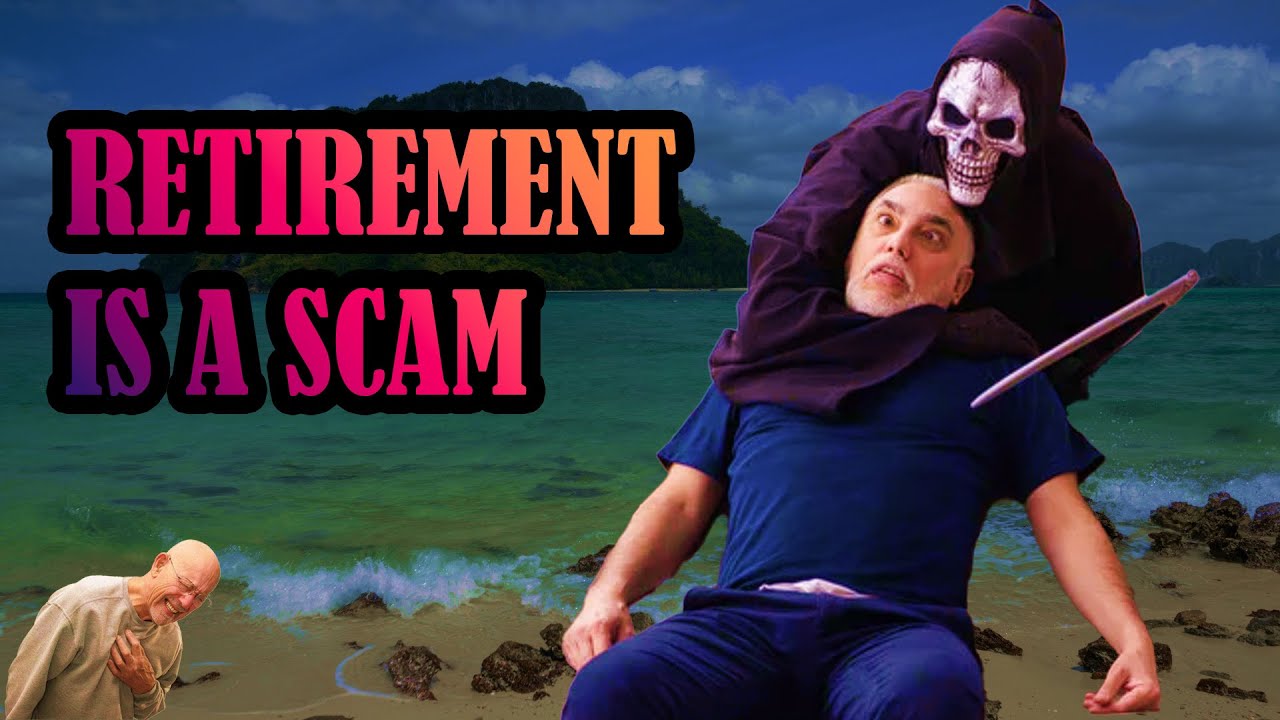 retirement is a scam (DON'T WAIT TO BE HAPPY): a video essay