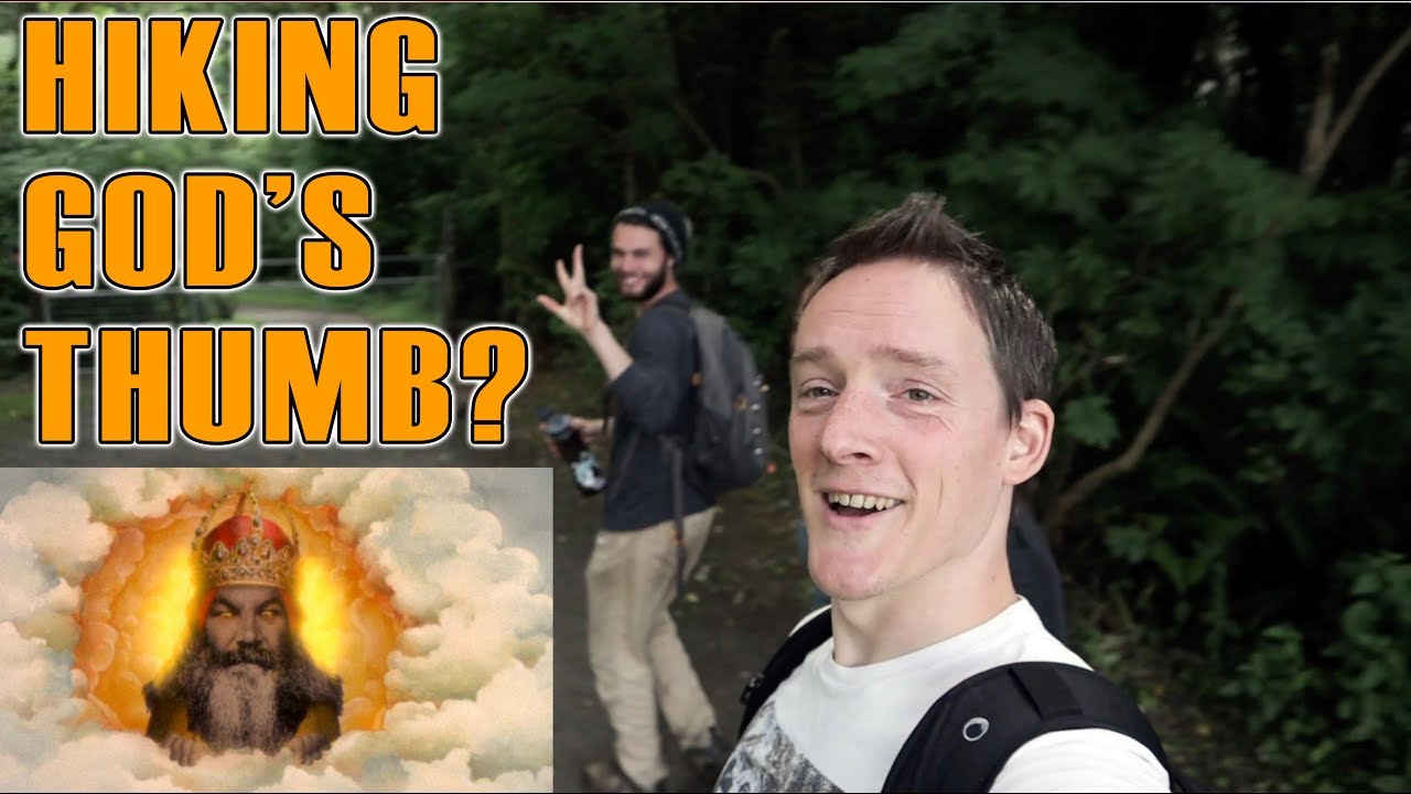 Making New Friends And Hiking God's Thumb?!?