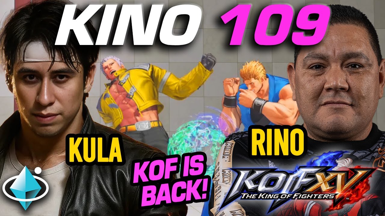 KOF IS BACK! KINO 109 (Rino Kula Diez) King of Fighters XV Tournament KOF 15 Torneo Mexico FGC LATAM