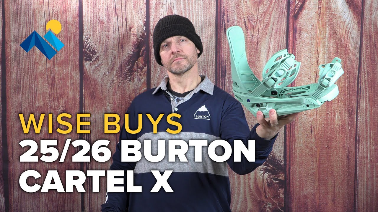 Are The Burton Cartel X Snowboard Bindings A Wise Buy?