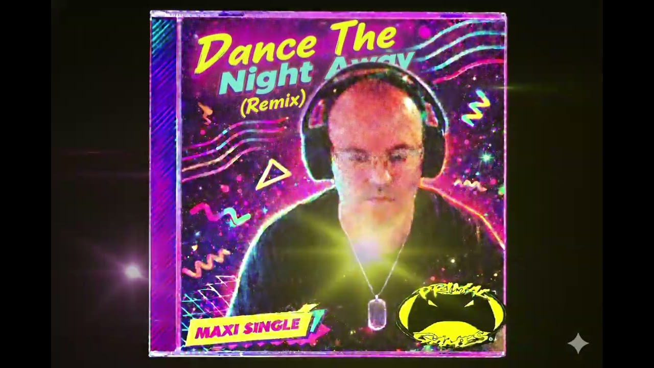 10.Dance The Night Away© Remix (From The Album Dreamers Of The Day©) | Primal Games (South Africa)