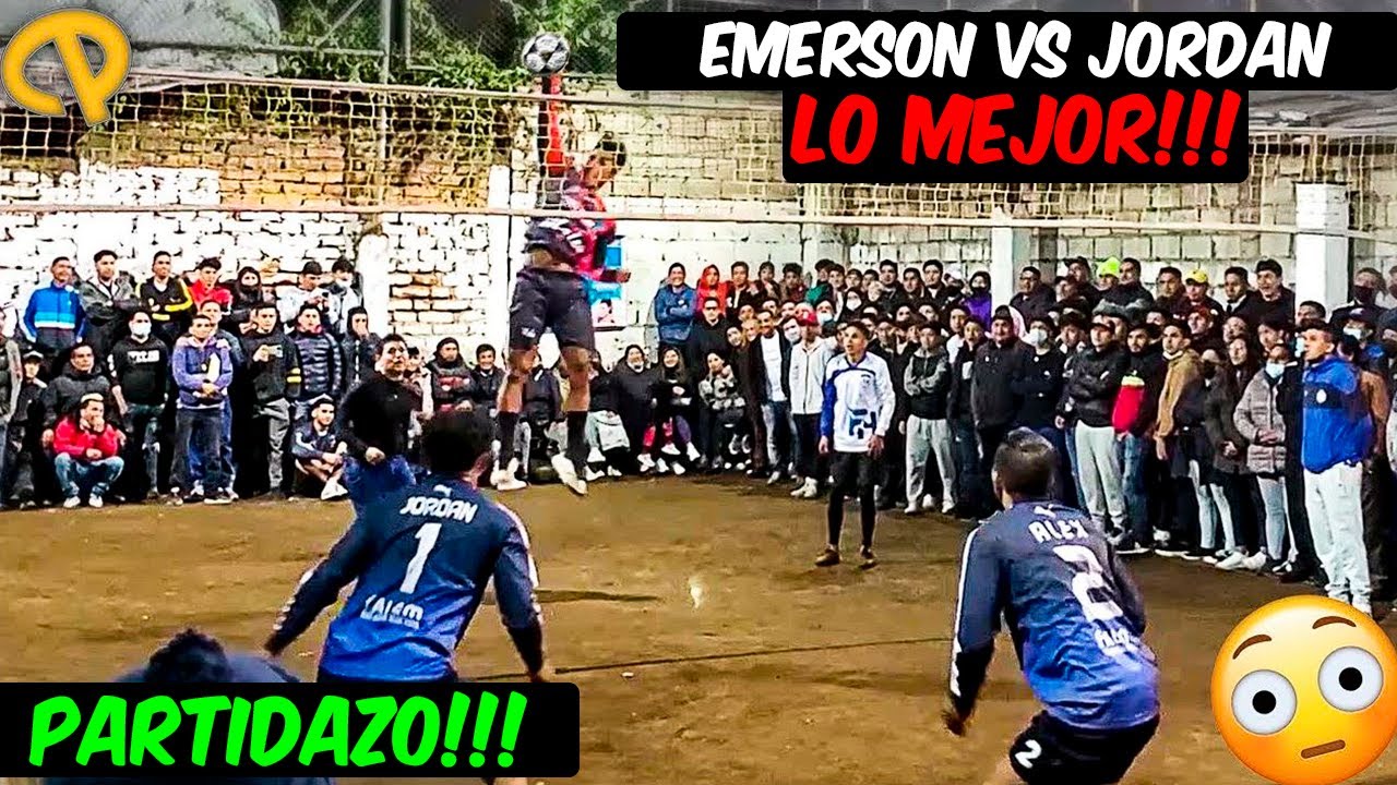 😱DE LOS PARTIDOS MAS EPICOS!!!😱EMERSON 🆚 JORDAN 🔥CANDELA DE PARTIDO!💪 COMPLETO 😎