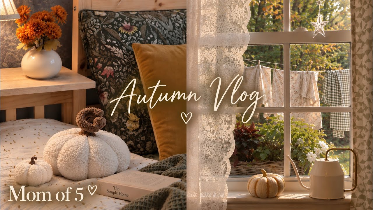 The Art of Simple Living | Finding Joy in Ordinary Autumn Days
