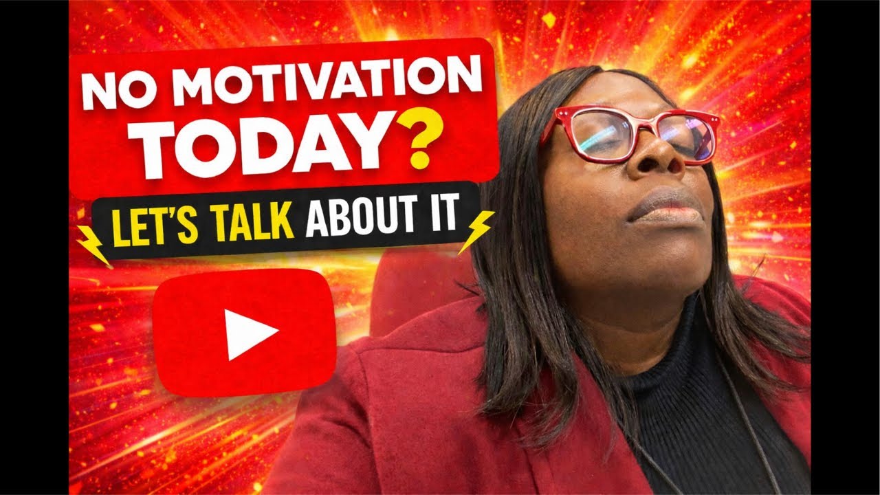 No Motivation Today? Let’s Talk About It