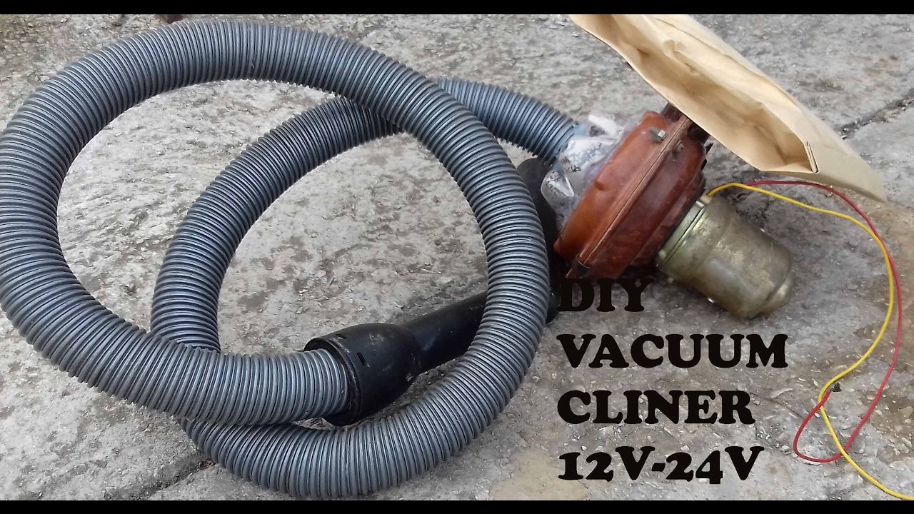 How to make a Vacuum Cleaner 12v-24 volts DIY