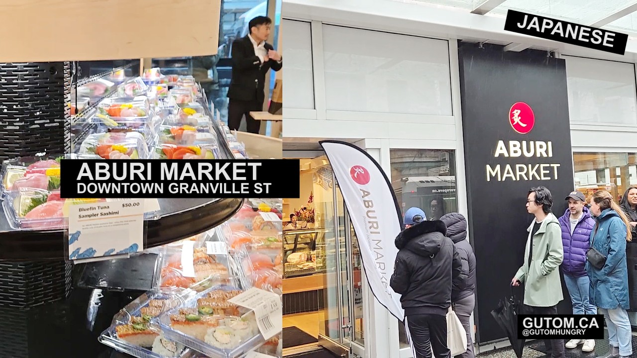 NOW OPEN ABURI MARKET DOWNTOWN VANCOUVER  #FOOD #STREETFOOD #JAPANESEFOOD
