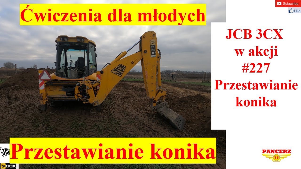 JCB 3CX w akcji # 227 Przestawianie konika