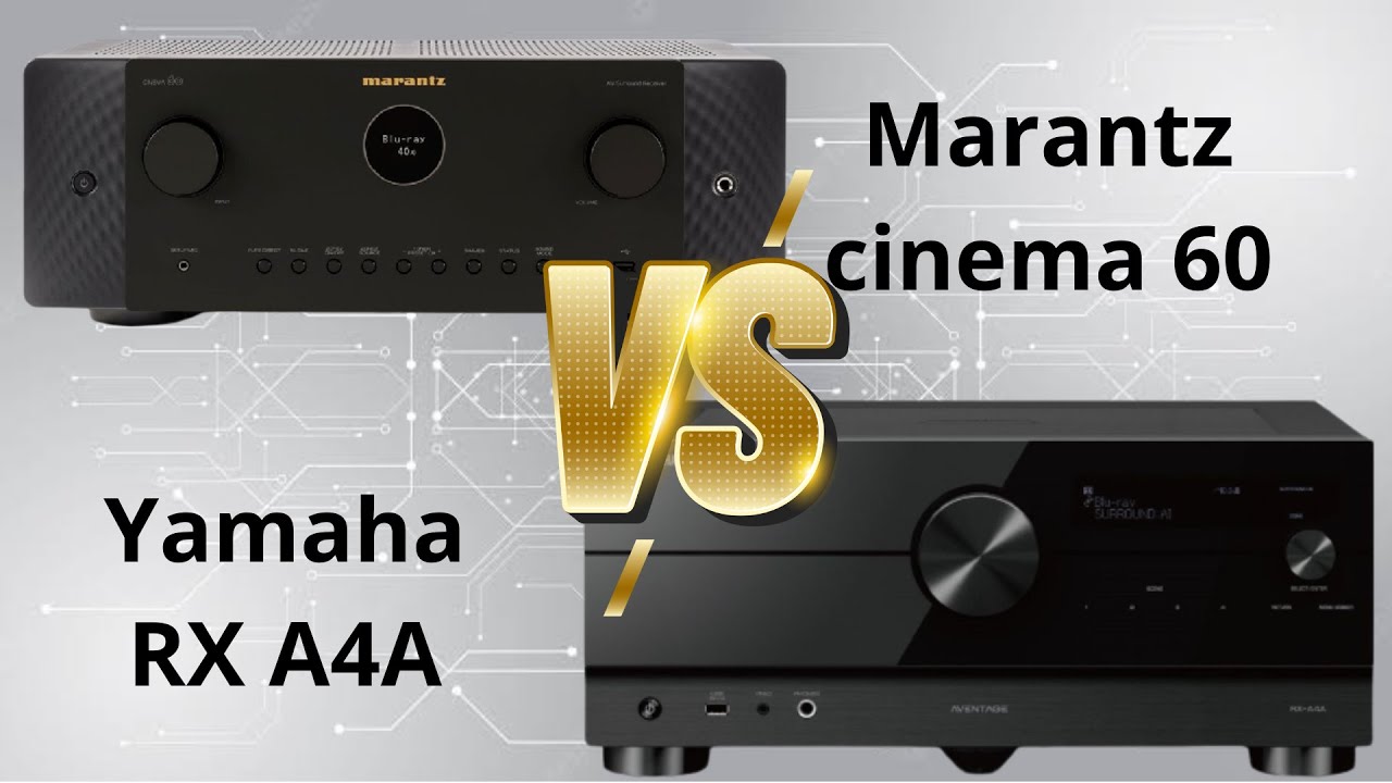 Yamaha RX A4A vs Marantz Cinema 60 - quem venceu?