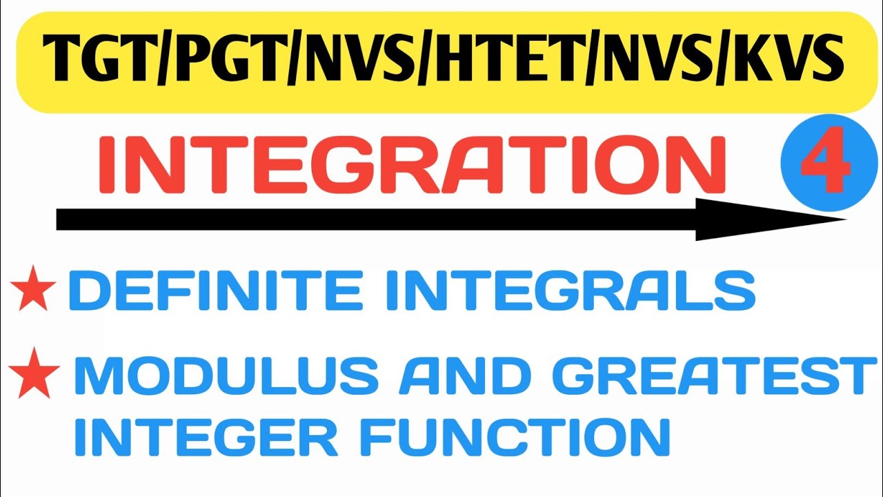 INTEGRATION || DEFINITE INTEGRALS || MODULUS AND GREATEST INTEGER FUNCTION || BY PAWAN SIR