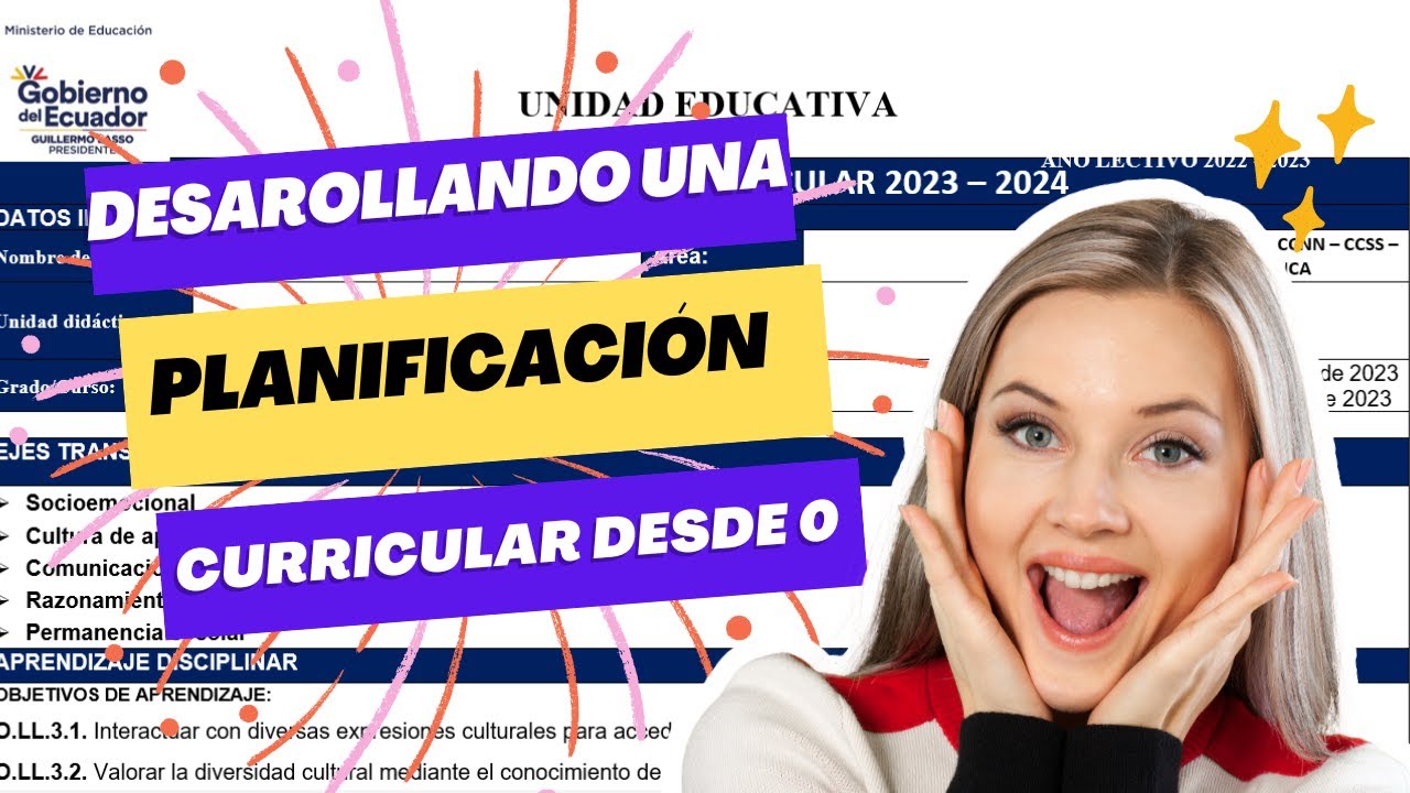 DESAROLLANDO  UNA PLANIFICACIÓN  CURRICULAR DESDE CERO 2023 - 2024