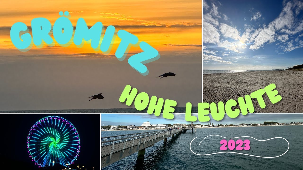 Grömitz  Hohe Leuchte Wunderbar #VLOG28