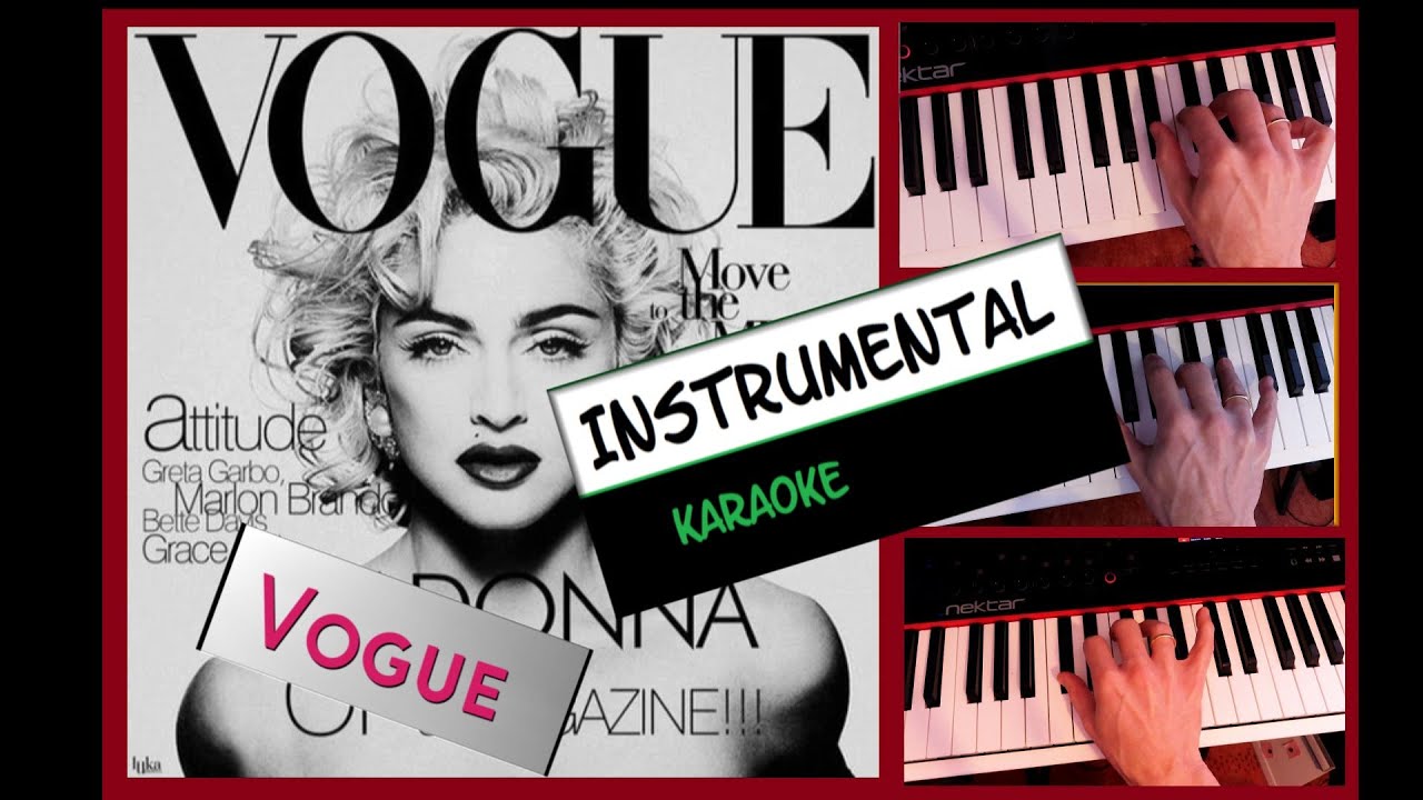Vogue - Madonna - Instrumental with lyrics  [subtitles] HQ