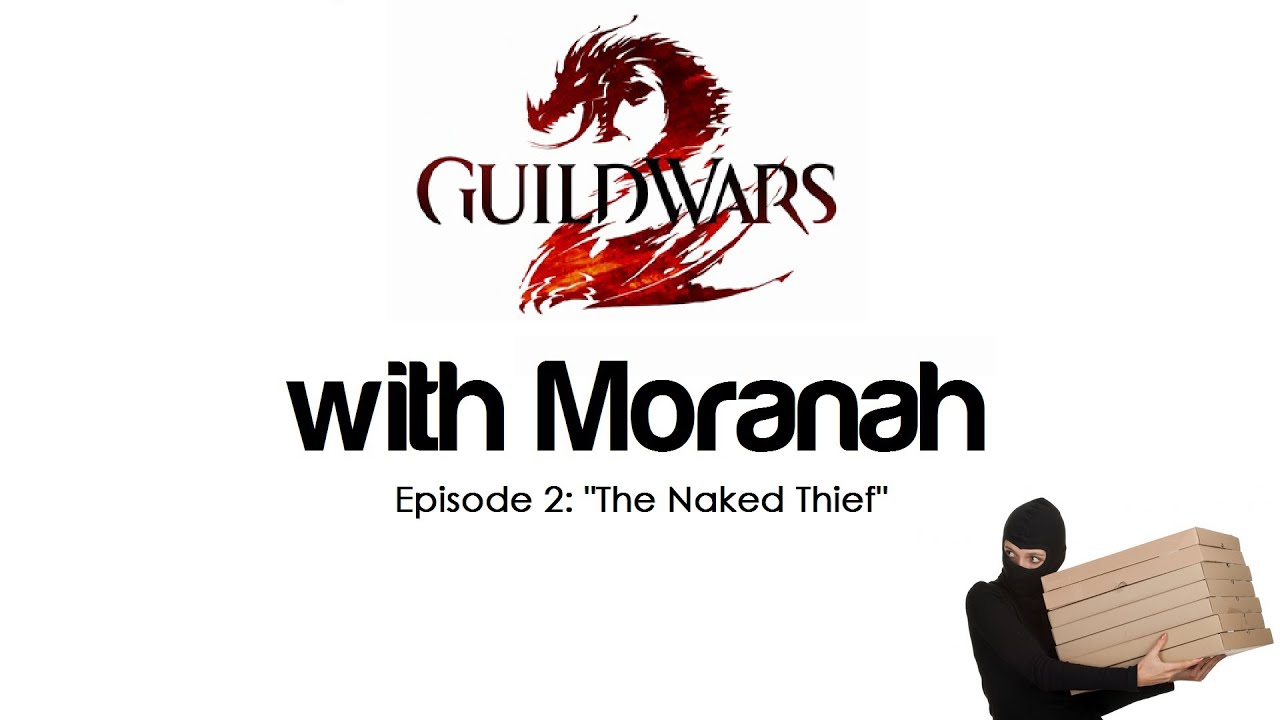GW2 with Moranah episode 2. 