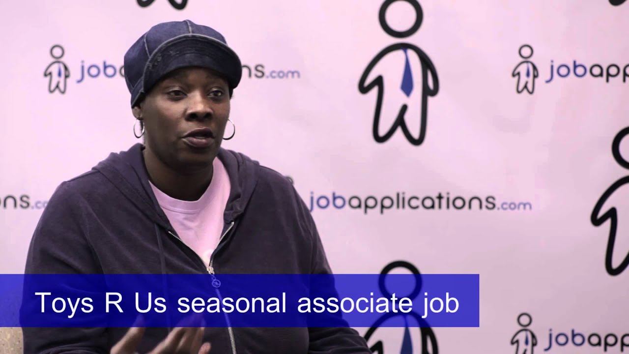 Toys R Us Interview - Seasonal Associate