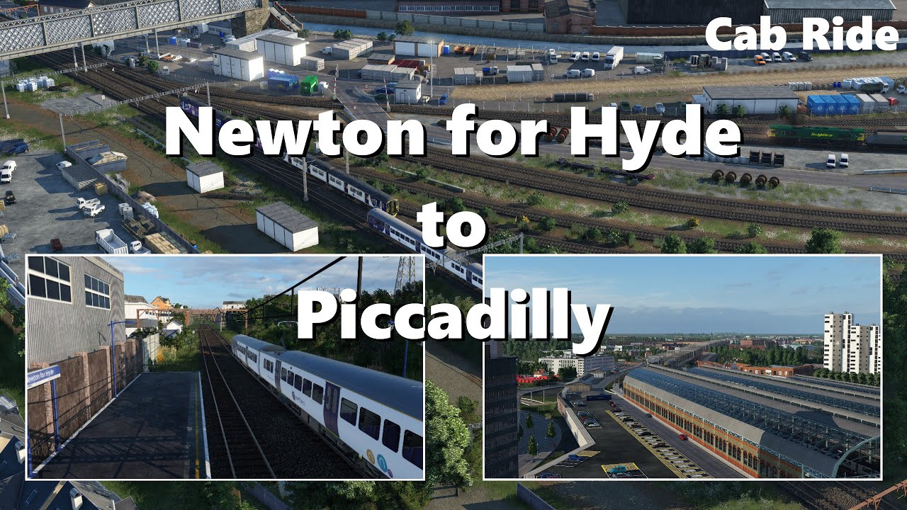 Newton for Hyde to Piccadilly Cab Ride - Manchester in Transport Fever 2 - S2E11