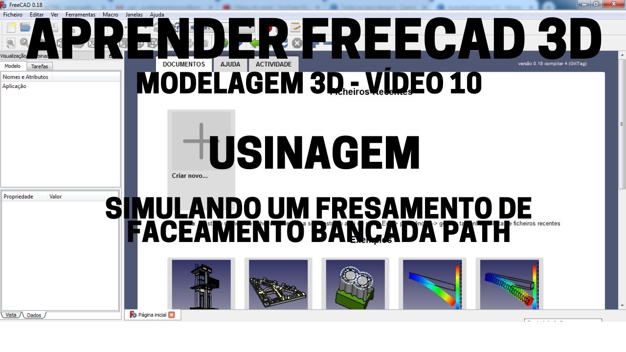 Tutorial FreeCAD Simulando um fresamento de faceamento Módulo CAM