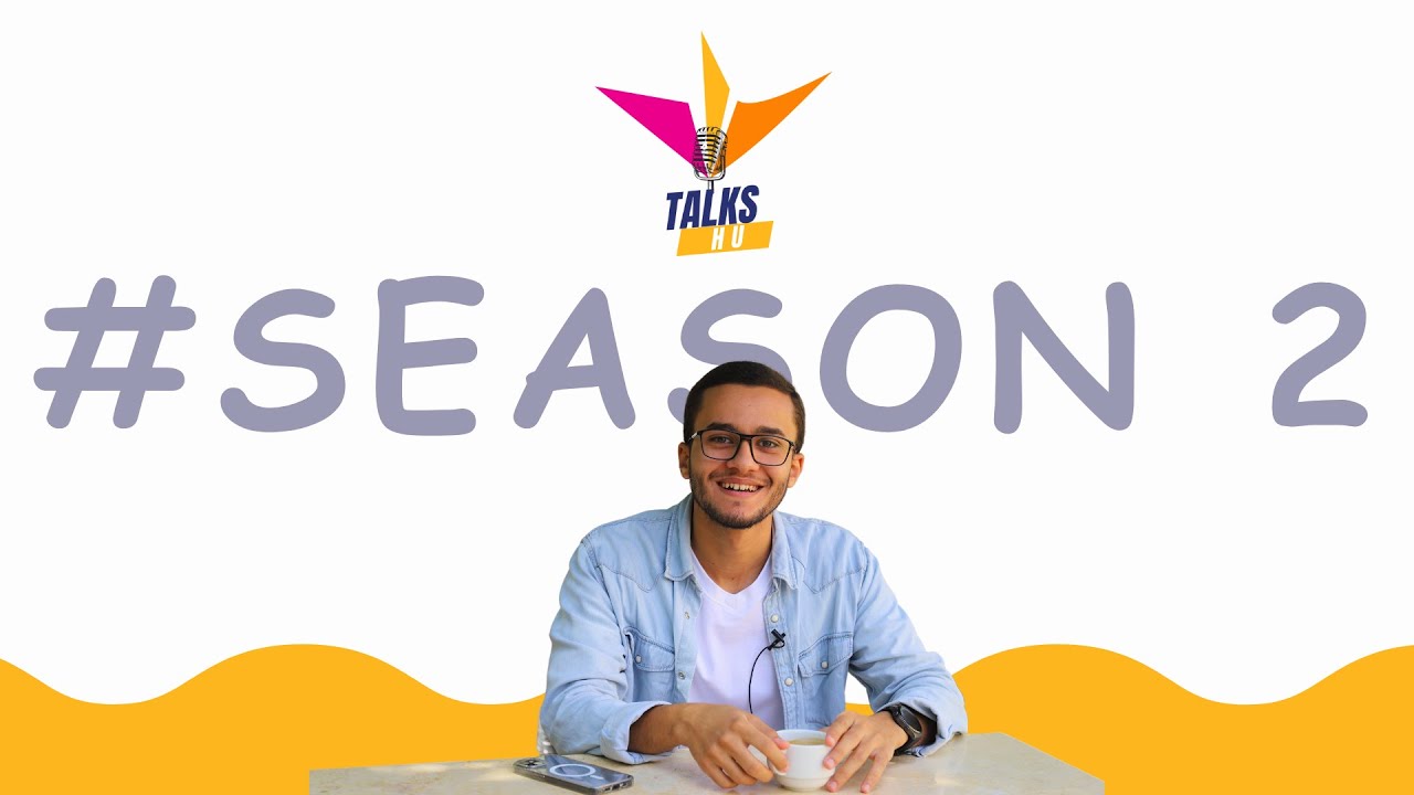 HU Talk Season2  #Eps1