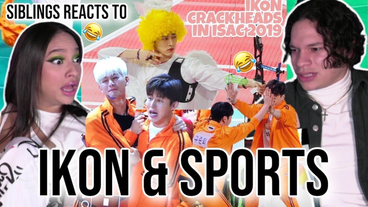 Siblings react to 'IKON being IkOnIc sportsmen' 😂🤭