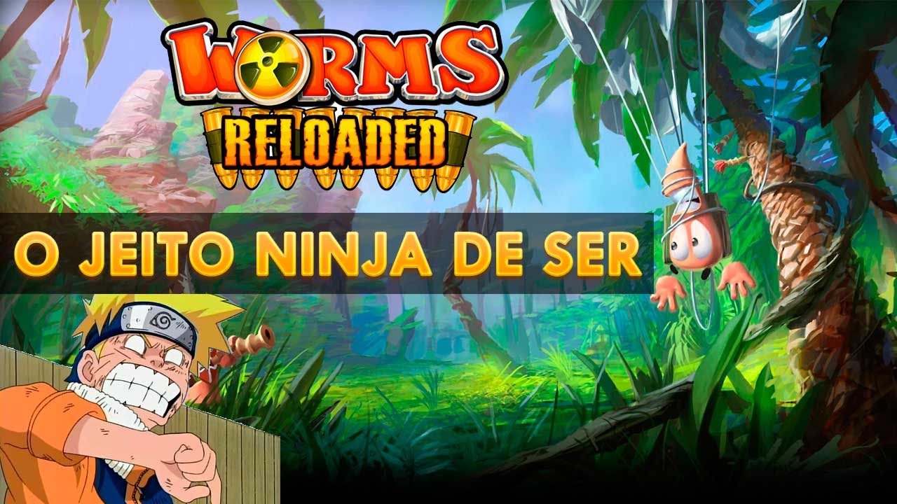 Worms - O jeito ninja de ser